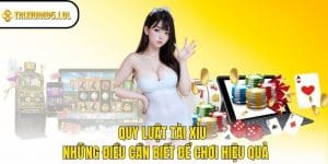 quy luật Tài Xỉu