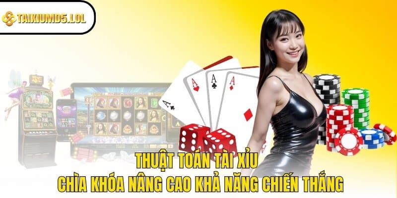 thuật toán tài xỉu